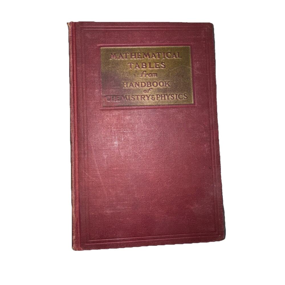 Vintage, 1946 Mathematical Tables from Handbook of Chemistry and Physics Hodgman